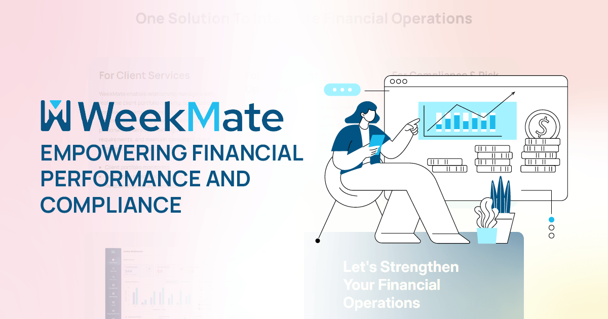 Financial Performance & Compliance SaaS for Institutions - WeekMate